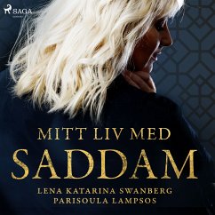 Mitt liv med Saddam (MP3-Download) - Lampsos, Parisoula; Swanberg, Lena Katarina