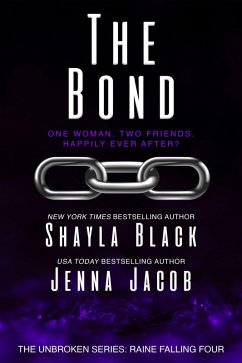 The Bond (Unbroken: Raine Falling, #4) (eBook, ePUB) Cover The Bond (Unbroken: Raine Falling, #4) (eBook, ePUB)