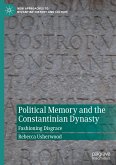 Political Memory and the Constantinian Dynasty