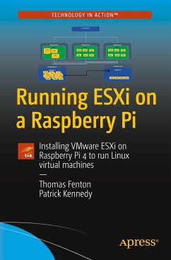 Running Esxi on a Raspberry Pi - Fenton, Thomas;Kennedy, Patrick