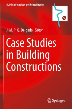 Case Studies in Building Constructions