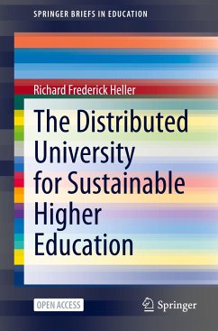 The Distributed University for Sustainable Higher Education - Heller, Richard Frederick