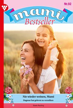 Nie wieder weinen, Mami (eBook, ePUB) - Reutling, Gisela