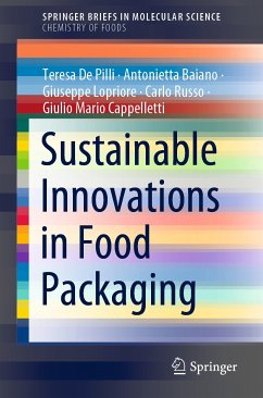 Sustainable Innovations in Food Packaging (eBook, PDF) - De Pilli, Teresa; Baiano, Antonietta; Lopriore, Giuseppe; Russo, Carlo; Cappelletti, Giulio Mario