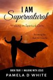 I Am Supernatural (eBook, ePUB)