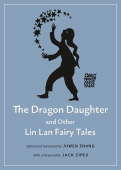 Dragon Daughter and Other Lin Lan Fairy Tales (eBook, ePUB)