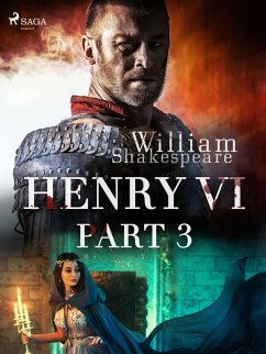 Henry VI, Part 3 (eBook, ePUB) - Shakespeare, William