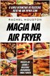 magia na air fryer (eBook, ePUB) - Bild 1