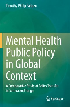 Mental Health Public Policy in Global Context - Fadgen, Timothy Philip