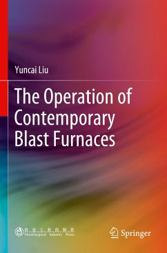 The Operation of Contemporary Blast Furnaces - Liu, Yuncai