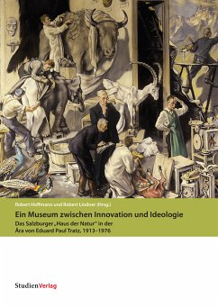 Ein Museum zwischen Innovation und Ideologie (eBook, ePUB)