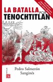 La batalla por Tenochtitlan (eBook, ePUB)