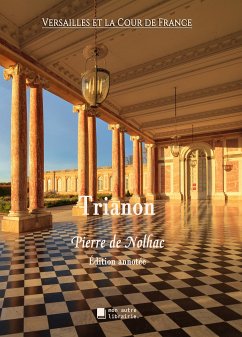 Trianon (eBook, ePUB) - De Nolhac, Pierre