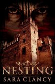 Nesting (Demonic Games Series, #1) (eBook, ePUB) Nesting (Demonic Games Series, #1) (eBook, ePUB)