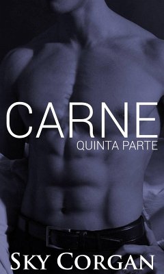 Carne: Quinta Parte (eBook, ePUB) - Corgan, Sky