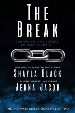 Cover The Break (Unbroken: Raine Falling, #2) (eBook, ePUB)