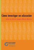 Cómo investigar en educación (eBook, ePUB)