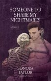 Someone to Share My Nightmares: Stories (eBook, ePUB)