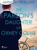 The Parson's Daughter of Oxney Colne (eBook, ePUB)