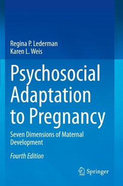 Psychosocial Adaptation to Pregnancy - Lederman, Regina P.;Weis, Karen L.