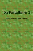 Die Fußballritter