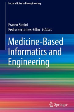 Medicine-Based Informatics and Engineering