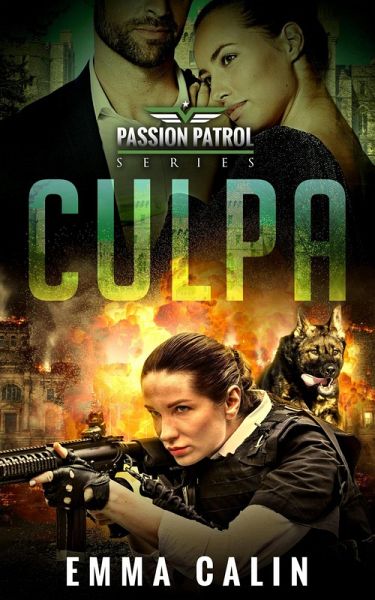 Culpa (Série de Patrulhas Passionais, #1) (eBook, ePUB) Culpa (Série de Patrulhas Passionais, #1) (eBook, ePUB)