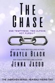 The Chase (Unbroken: Heavenly Rising, #2) (eBook, ePUB)