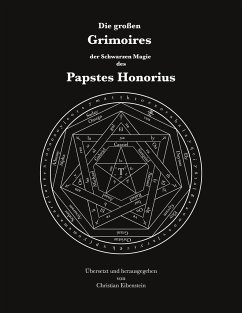 Die großen Grimoires der Schwarzen Magie des Papstes Honorius - Honorius, Papst