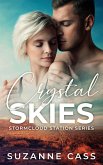 Crystal Skies (Stormcloud Station, #3) (eBook, ePUB)