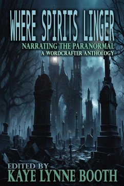 Cover Where Spirits Linger (Narrating the Paranormal, #3) (eBook, ePUB)