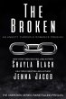 The Broken (Unbroken: Raine Falling,... - Bild 1