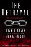 The Betrayal (Unbroken: Raine Falling, #1) (eBook, ePUB)