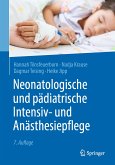 Neonatologische und pädiatrische Intensiv- und Anästhesiepflege (eBook, PDF)