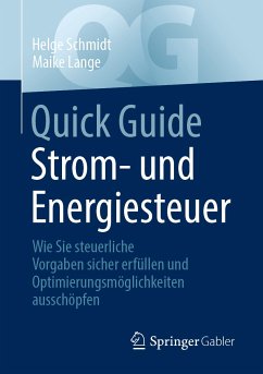 Quick Guide Strom- und Energiesteuer (eBook, PDF) - Schmidt, Helge; Lange, Maike