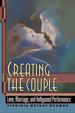 Creating the Couple (eBook, ePUB) - Wexman, Virginia Wright