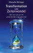 Transformation und Zeitenwandel (eBook,... - Bild 1