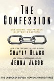 The Confession (Unbroken: Heavenly Rising, #3) (eBook, ePUB)