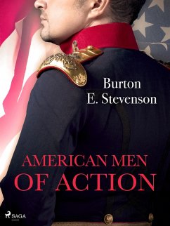 American Men of Action (eBook, ePUB) - Stevenson, Burton E.
