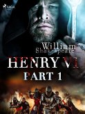 Henry VI, Part 1 (eBook, ePUB)