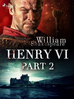Henry VI, Part 2 (eBook, ePUB) - Shakespeare, William