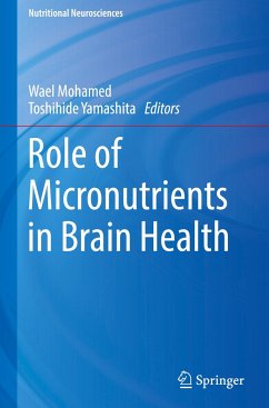 Role of Micronutrients in Brain Health