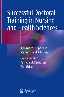 Successful Doctoral Training in Nursing and Health Sciences - Jackson, Debra;Davidson, Patricia M.;Usher, Kim