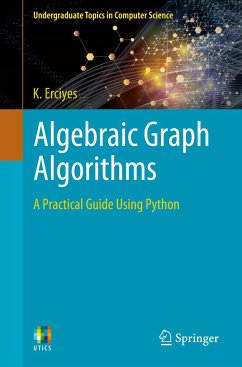 Algebraic Graph Algorithms - Erciyes, K.