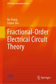 Fractional-Order Electrical Circuit Theory (eBook, PDF)