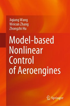 Model-based Nonlinear Control of Aeroengines (eBook, PDF) - Wang, Jiqiang; Zhang, Weicun; Hu, Zhongzhi