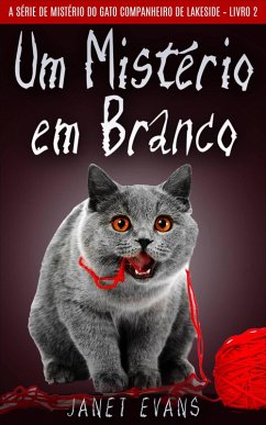 Cover Um Mistério em Branco (A Série de Mistério do Gato Companheiro de Lakeside - Livro 2) (eBook, ePUB)