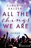 All the things we are (eBook, ePUB)