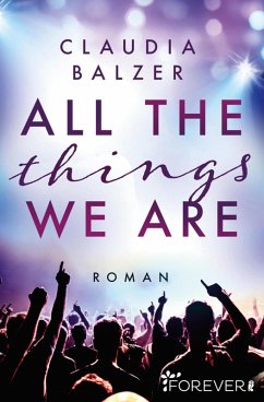 All the things we are (eBook, ePUB) - Balzer, Claudia