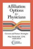 Affiliation Options for Physicians (eBook, ePUB)